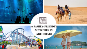 10 Family-Friendly Activities in Abu Dhabi